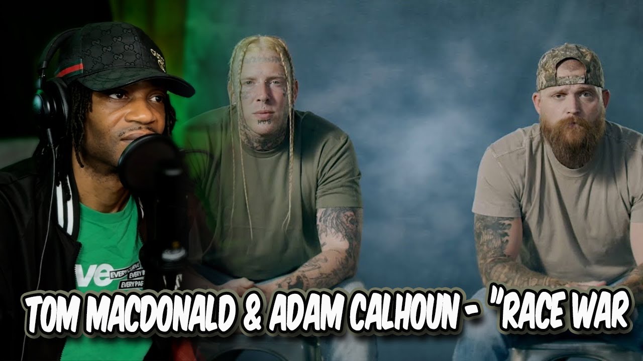 HoodFacts TV Reacts to Tom MacDonald & Adam Calhoun - Race War