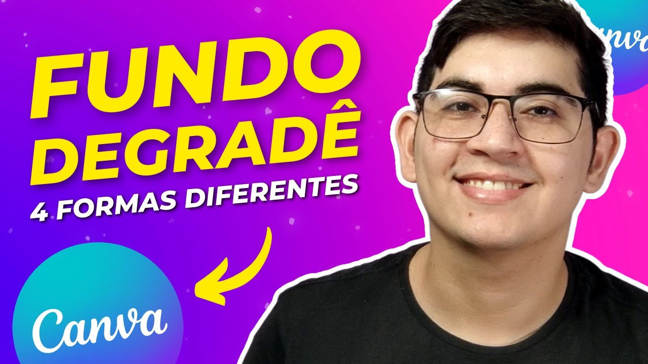 Como criar FUNDO DEGRADÊ no Canva - 4 formas diferentes 🔥