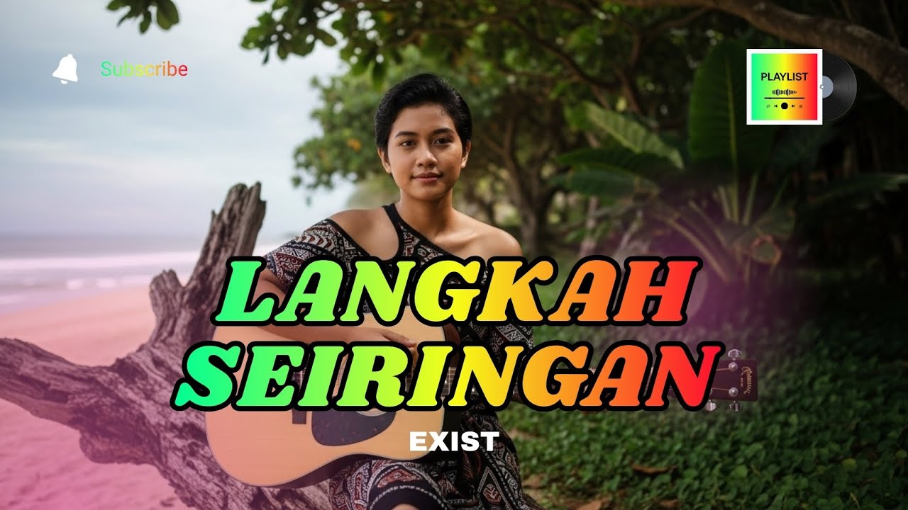 LANGKAH SEIRINGAN - EXIST | COVER REGGAE TERBARU
