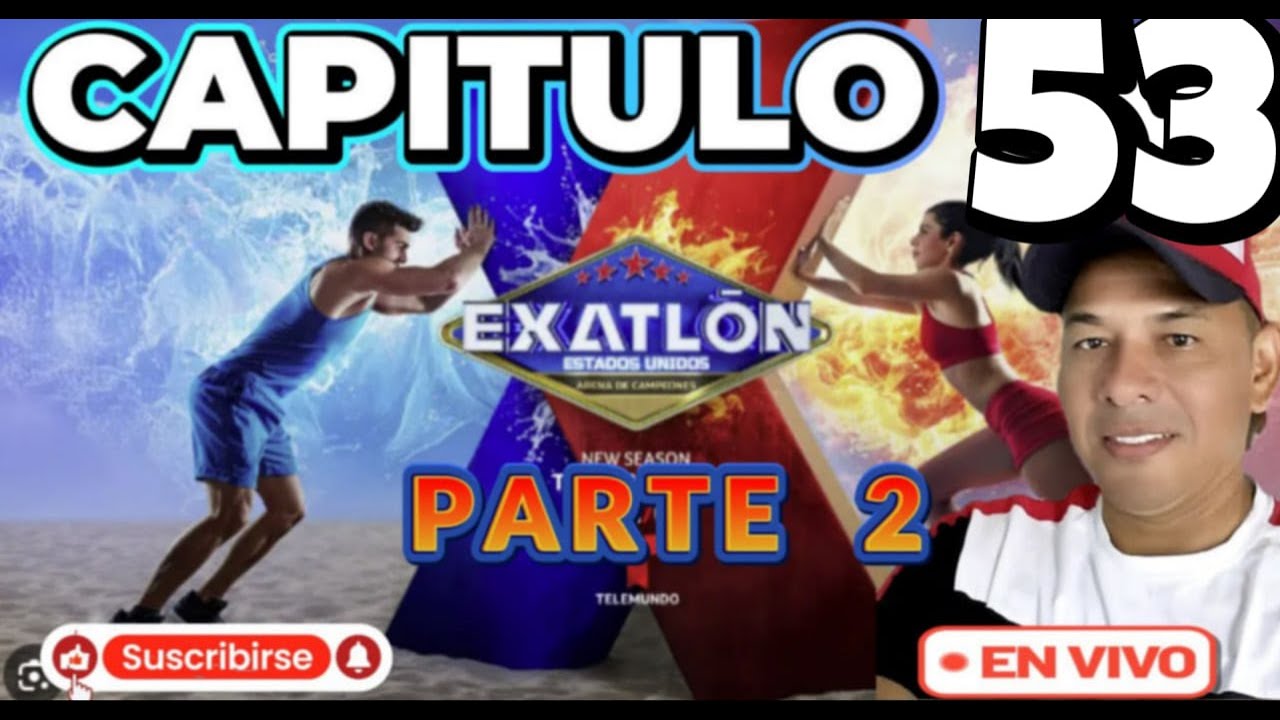 🔴EN VIVO | EXATLÓN ESTADOS UNIDOS CAPÍTULO 53 PARTE 2 • TEMPORADA 10 🔴🔵