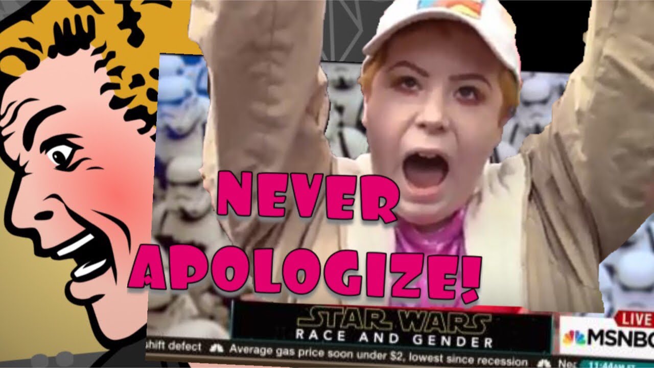 NEVER, EVER APOLOGIZE TO STAR WARS SJWs!!  BECAUSE THIS HAPPENS!