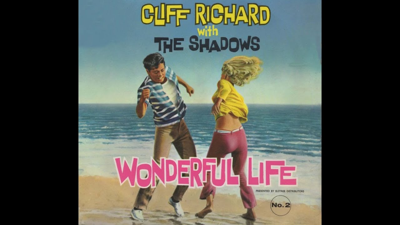 CLIFF RICHARD  WONDERFUL LIFE Part One