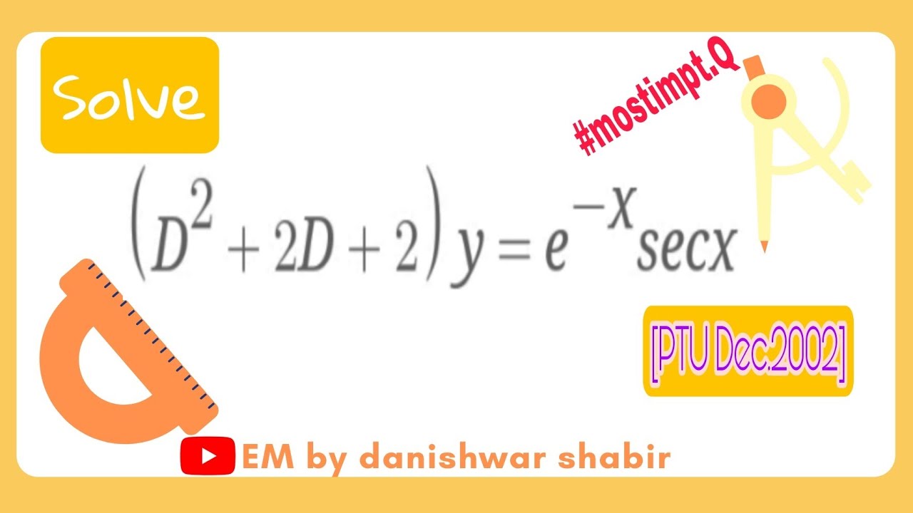 How to solve higher order linear Ordinary differential equation whose RHS is secant x #gate #iit_jam