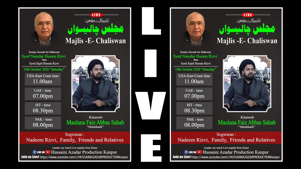 LIVE | MAULANA FAIZ ABBAS | MAJLIS-E-CHALISWA | LATE.SYED NAMDAR HUSAIN RIZVI | SHARJAH, 10 OCT 2020