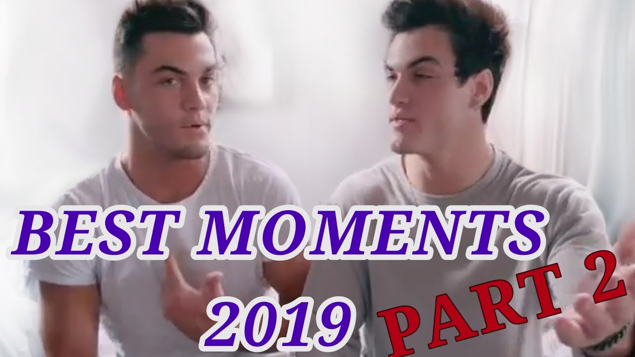 Dolan twins best moments 2019 part 2