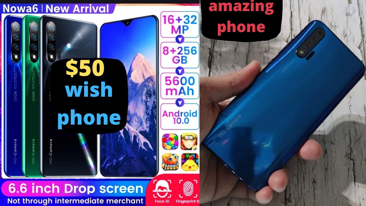 NOWA 6 $50 WISH phone unboxing real review amazing phone for the price