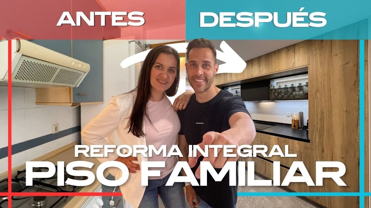 C&oacute;mo Transformar un Piso de 90m&sup2;: Reforma Total Paso a Paso &iquest;C&oacute;mo nos ha quedado el piso?