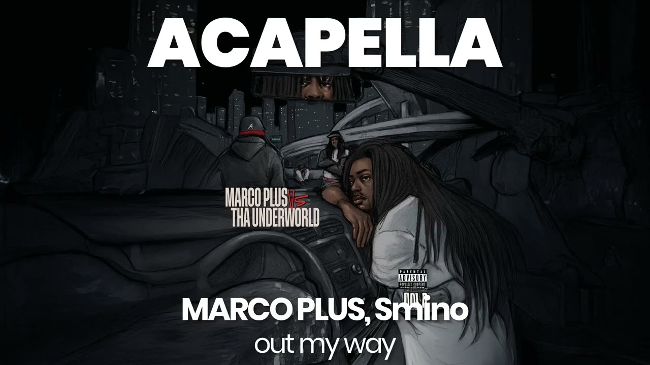 ACAPELLA BEAT : out my way - MARCO PLUS, Smino (BPM 80, key F# minor )