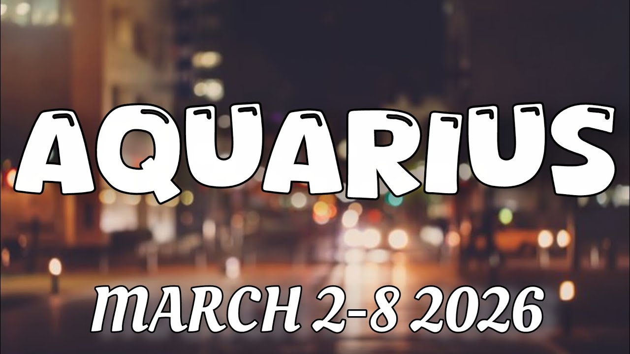 AQUARIUS♒ MGA PAPARATING PARA SAYO NGAYONG MARCH 2-8 2026 WEEKLY READING🍀 