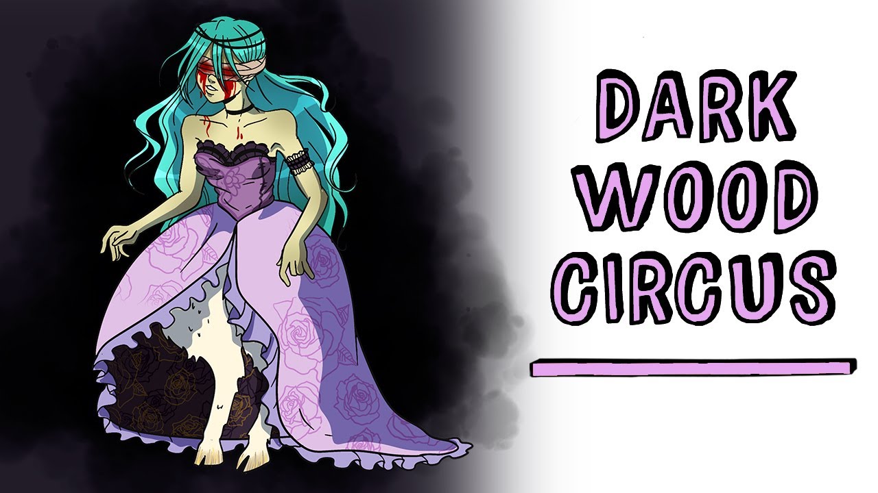 Dark Wood Circus 🎪 Draw My Life Terror