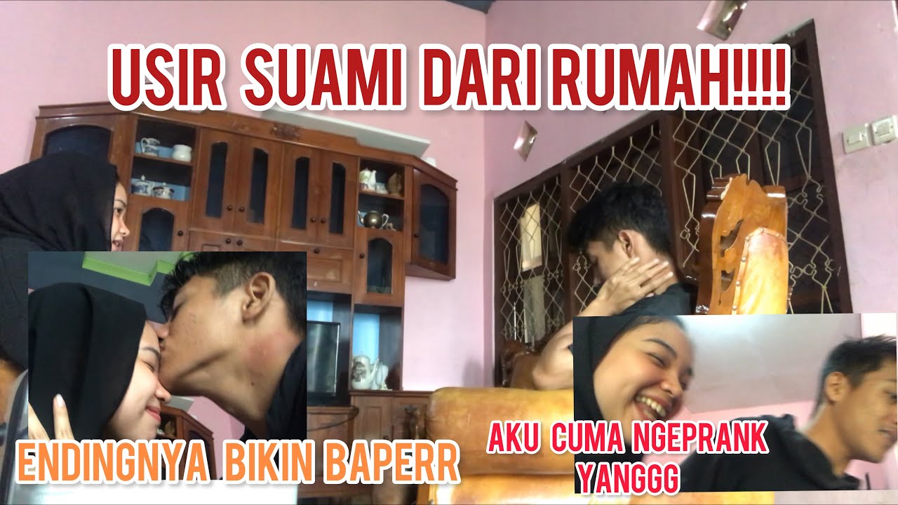 PRANK USIR SUAMI DARI RUMAH KARNA PENGEN BEBAS. #prank #pranksuami #baper