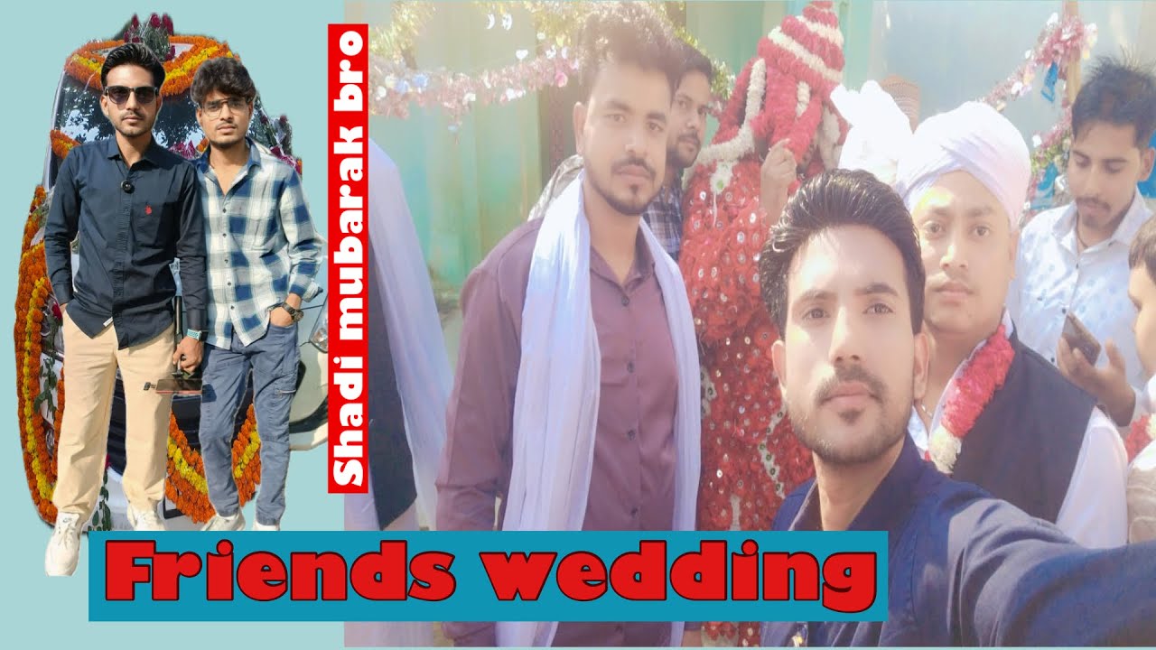 friend's wedding #ytvlogs #ytvideo #ytviral #shadivlog 