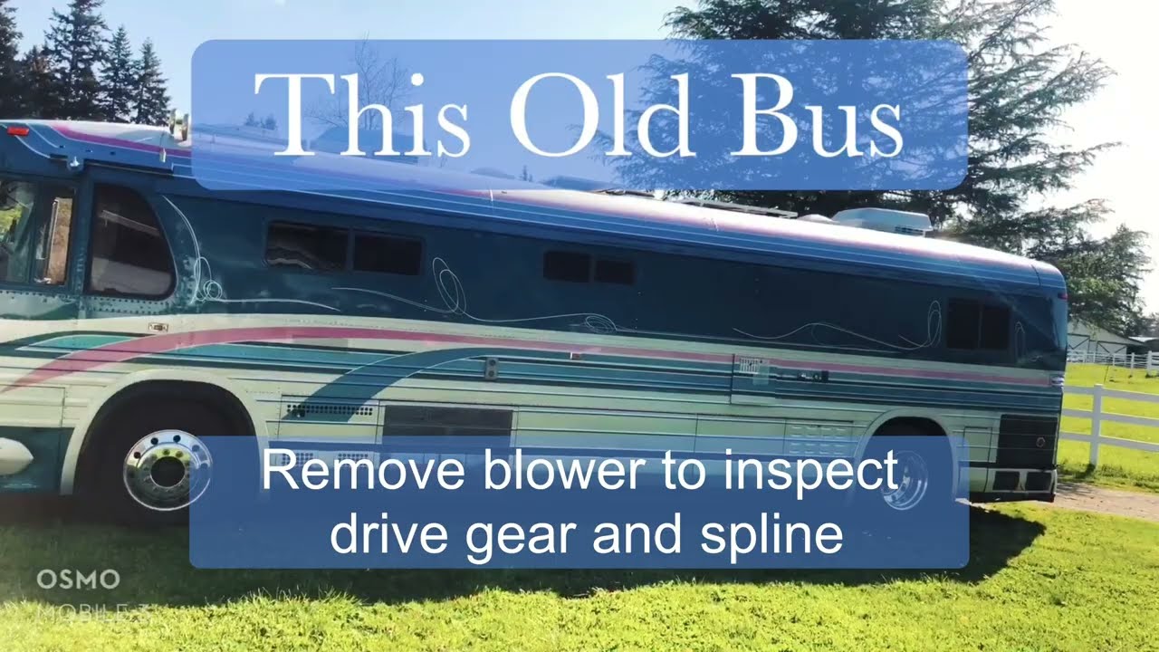 Bus engine repair part 3: remove blower to inspect drive gear and spline
