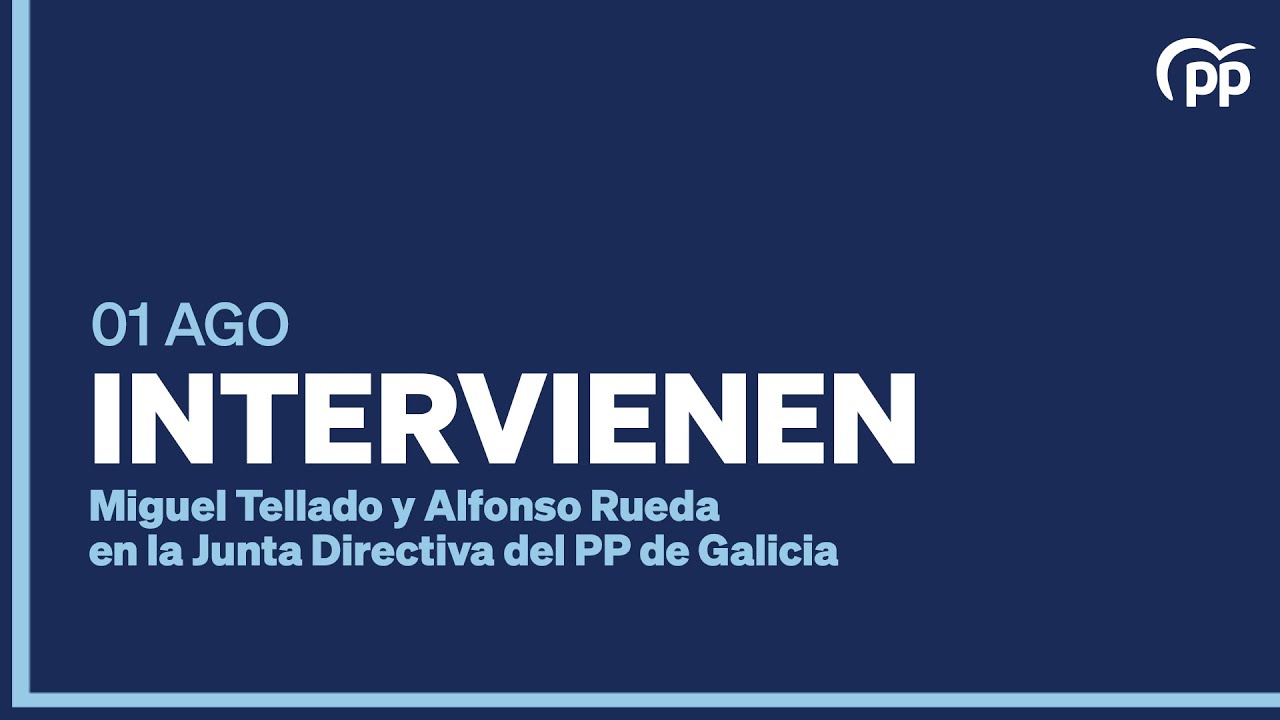 Miguel Tellado y Alfonso Rueda intervienen en la Junta Directiva del PP de Galicia