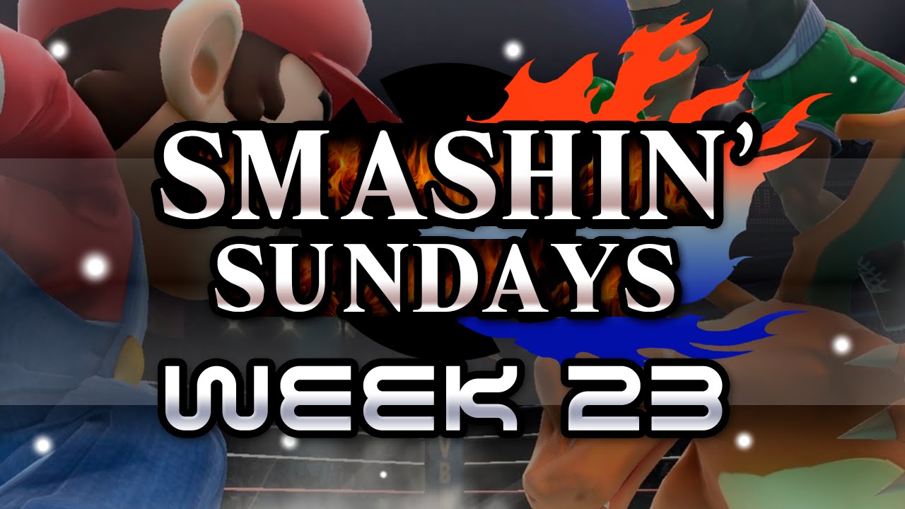 Smashin' Sundays - (Project M) Week 23
