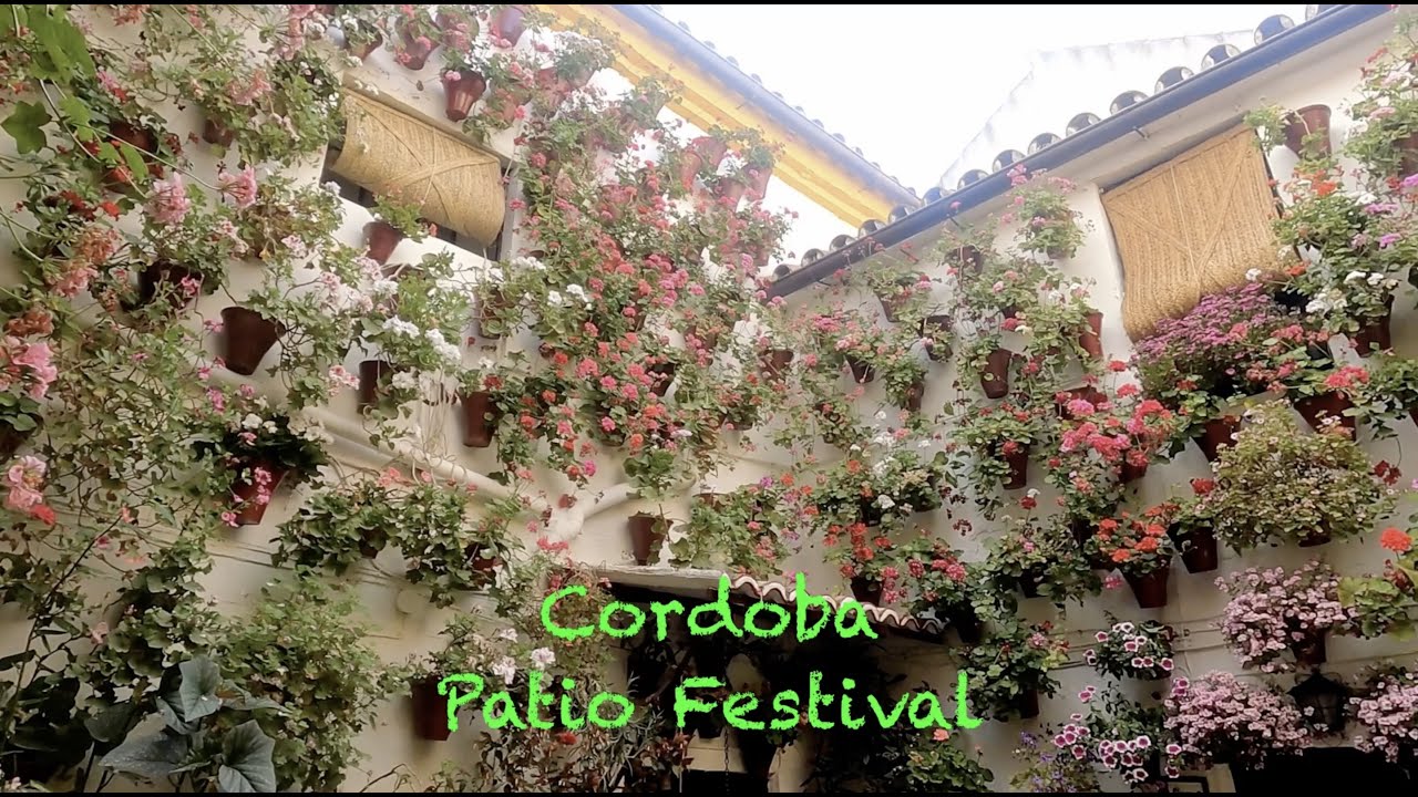 Cordoba:  Patio Festival 2022