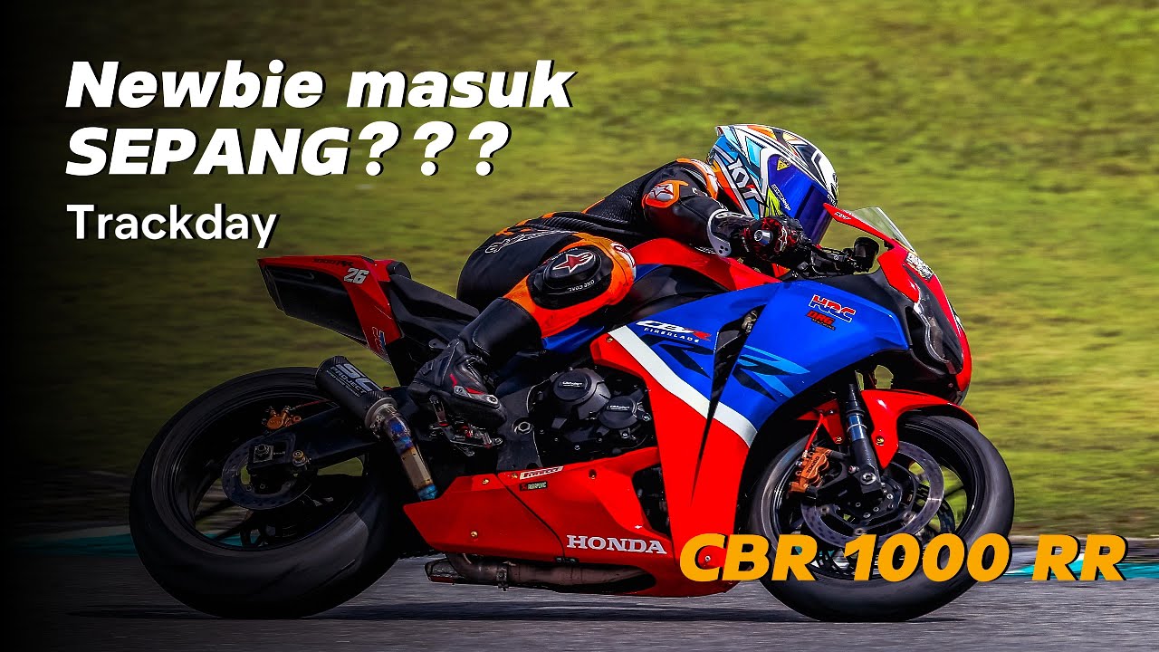 First Time Masuk Track Sepang dengan CBR1000RR – Macam MotoGP! | CBR1000RR | RAW Sound