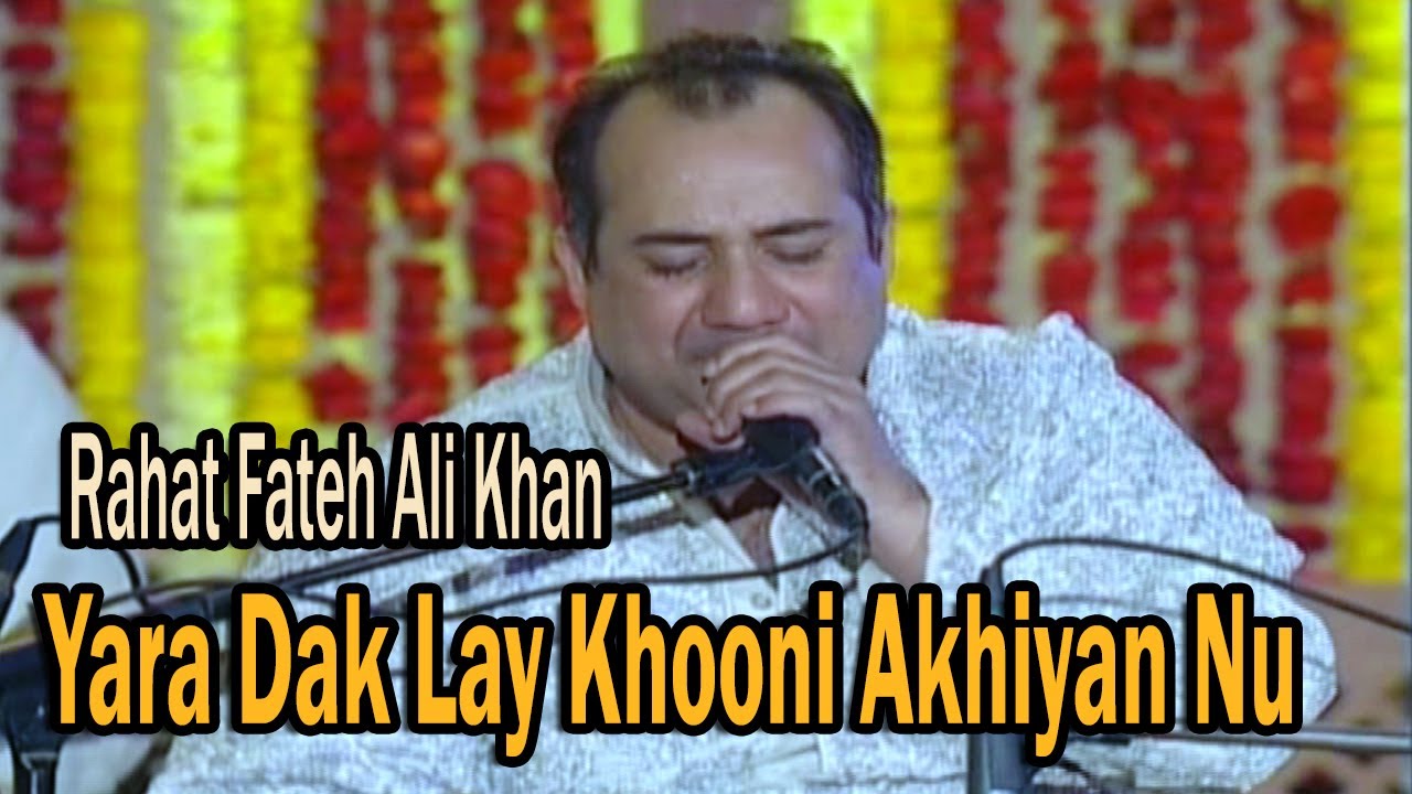 Tanam Farsooda Jaan Para Ze Hijran Ya Rasool Allah - Rahat Fateh Ali Khan
