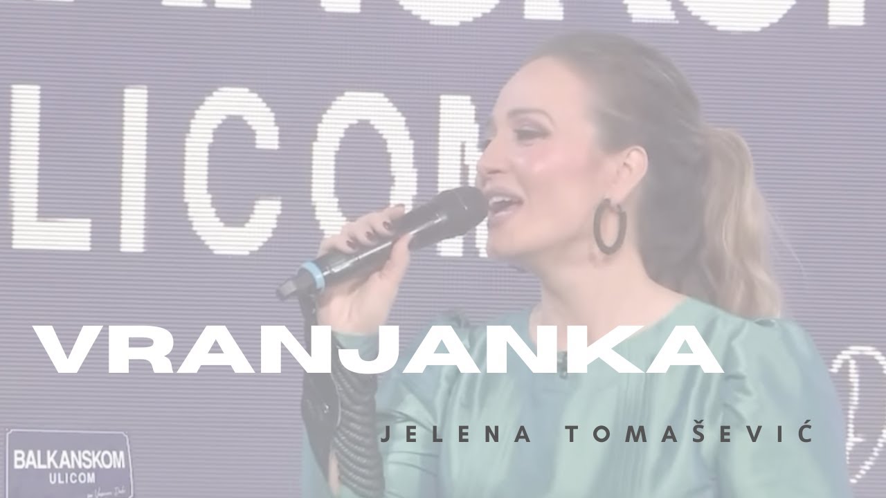 Jelena Tomašević - Vranjanka - (LIVE)