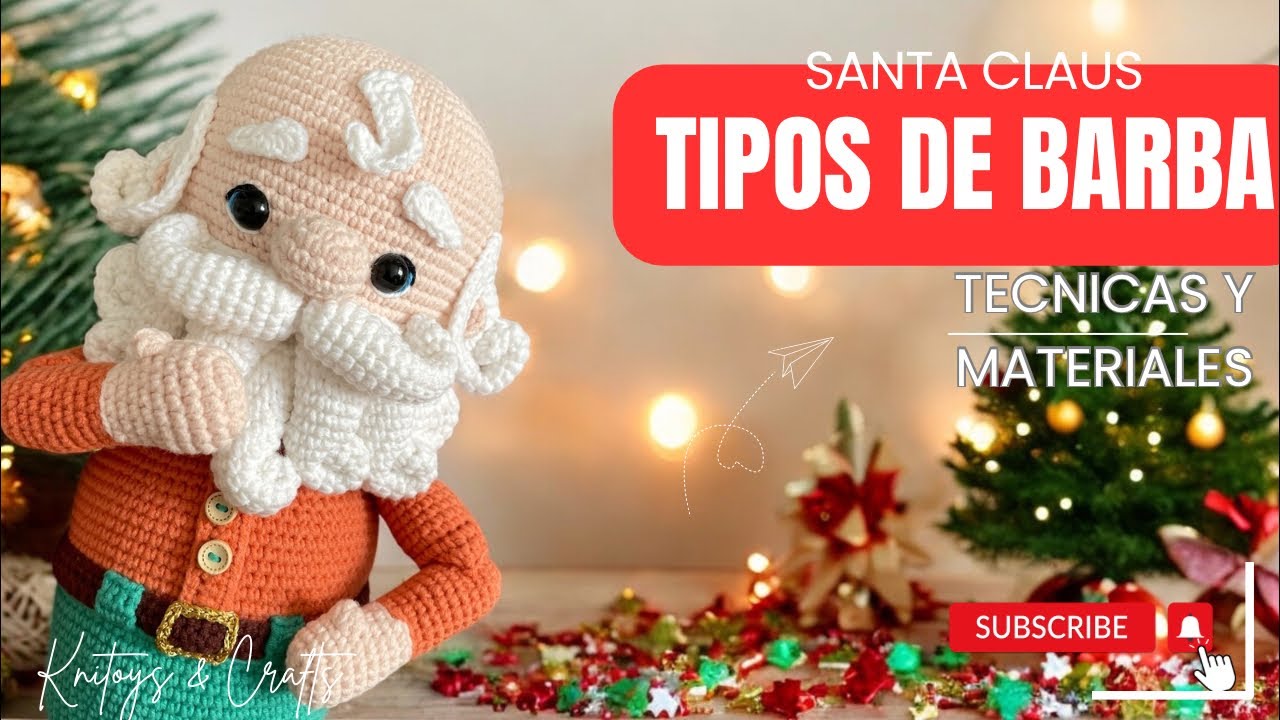Cómo tejer Barba y Bigote Santa Claus - Técnicas y materiales