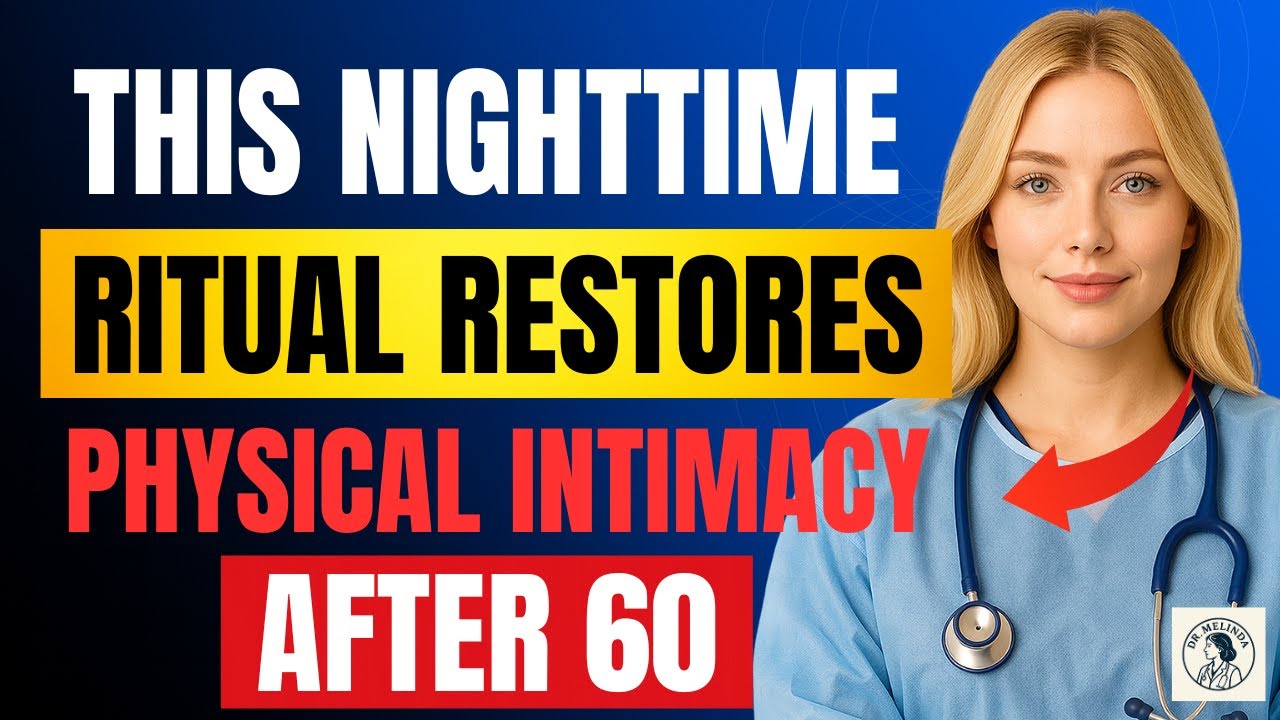 The Nighttime Ritual That Saved My 68-Year-Old Patient's Marriage