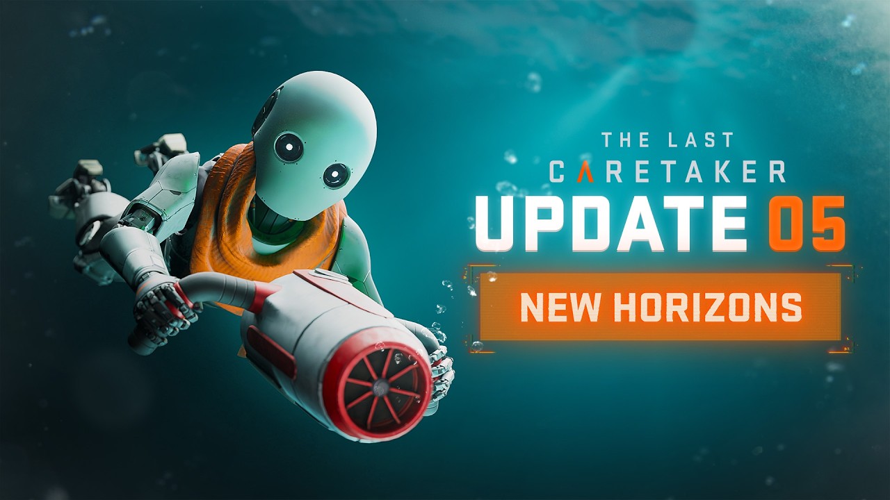 The Last Caretaker | Update 5: New Horizons Trailer