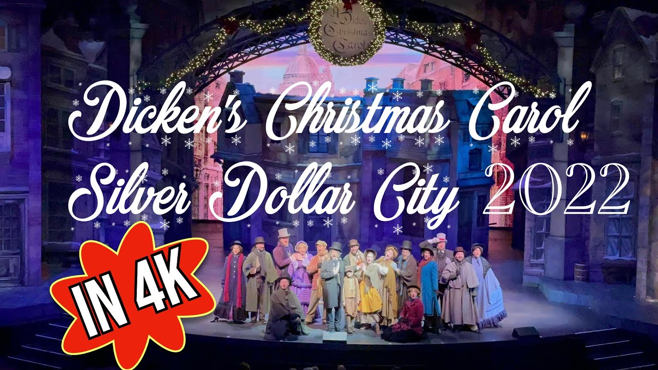 4K Dicken's Christmas Carol - Part 3 - Silver Dollar City - Branson, MO 2022