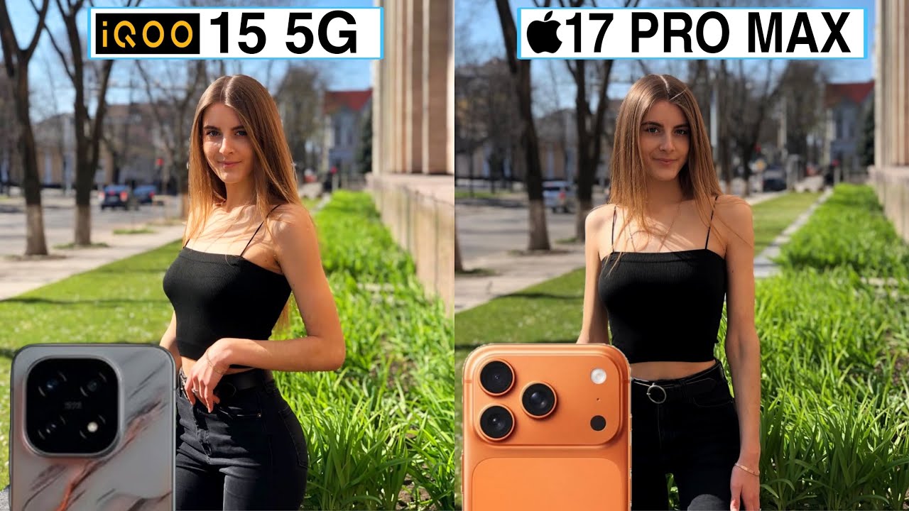 Сравнение камер iQOO 15 и iPhone 17 Pro Max