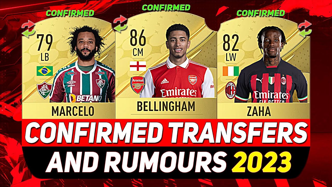 FIFA 23 ✸ NEW CONFIRMED TRANSFERS & RUMOURS! 💰😳 ft. BELLINGHAM, MARCELO, ZAHA..etc