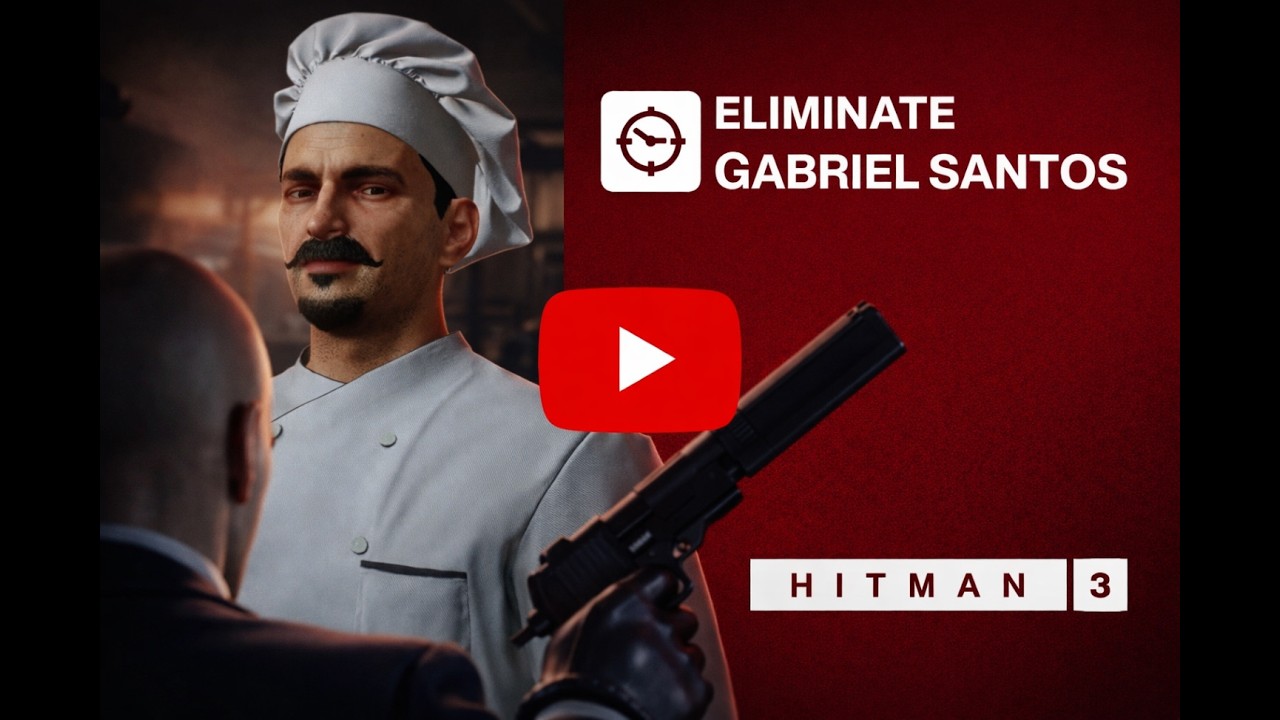 Gabriel Santos Assassination | Hitman 3 4K Gameplay