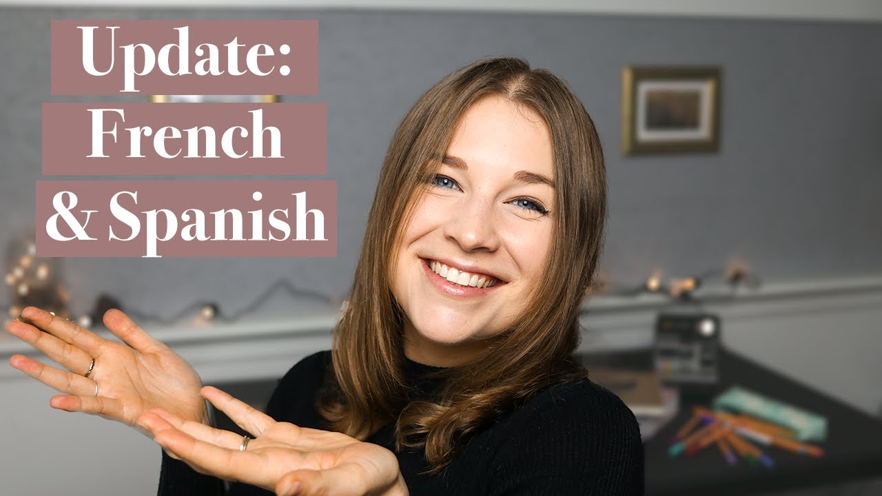 Fluent in French - Update after learning French for 2 months &  I started to learn Spanish properly