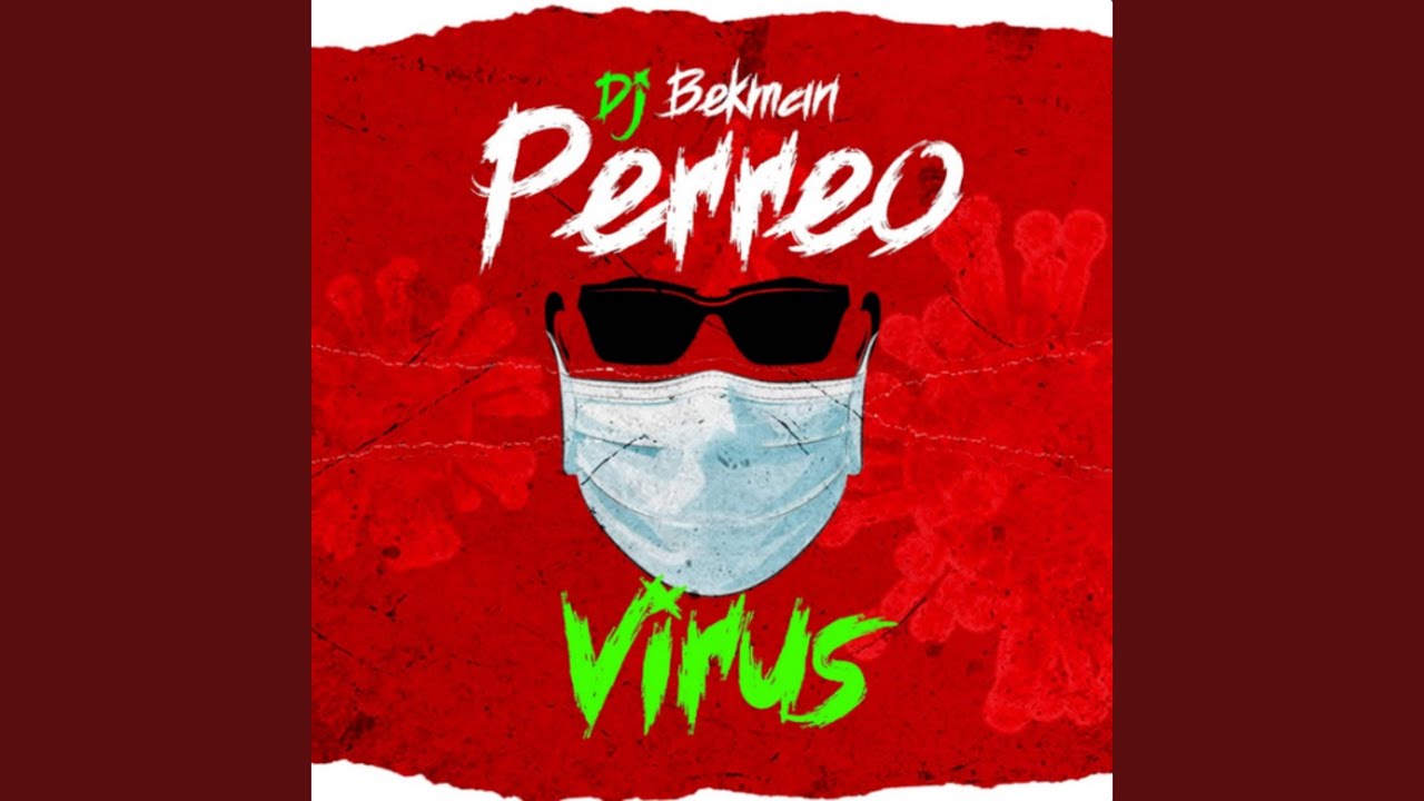 Perreo Virus