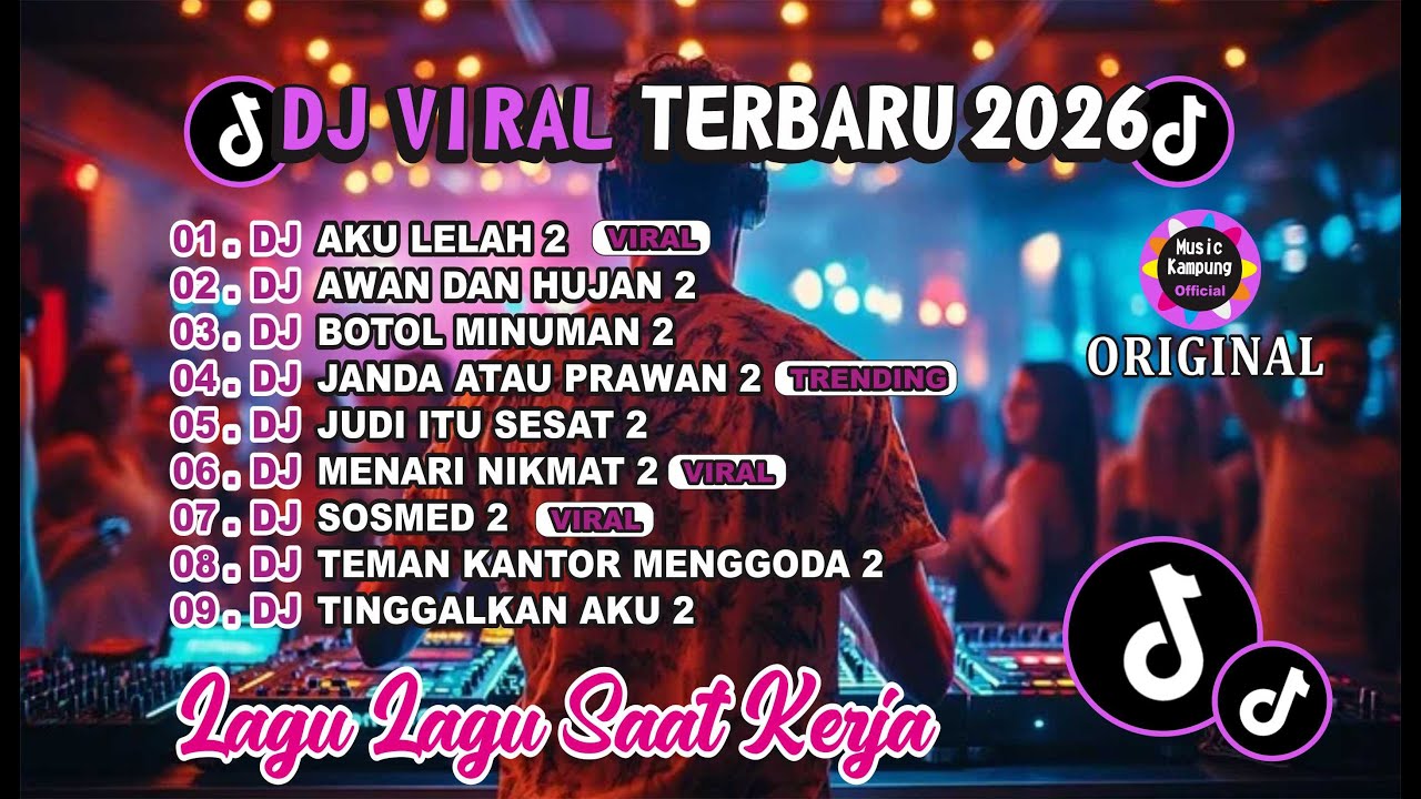 DJ TERBARU VIRAL DI TIK TOK