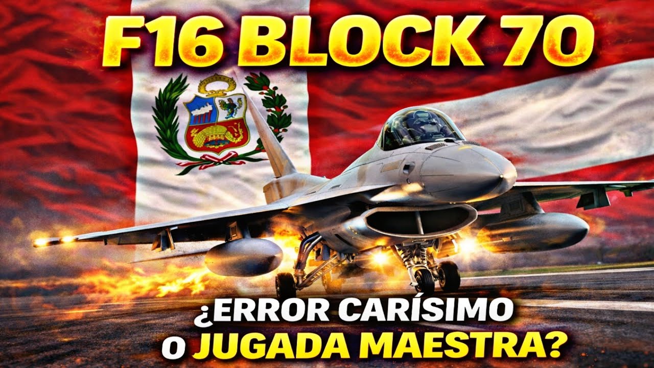 PERÚ APUESTA POR EL F16 BLOCK 70, PERO ERA LA MEJOR OPCIÓN?
