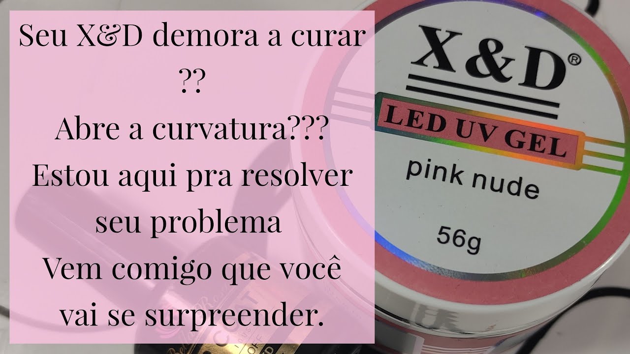 X&D demora a curar ??? Abre a curvatura?? Olha aí a solução!!