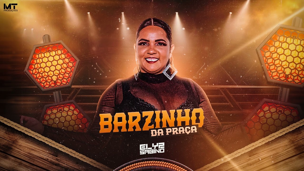 ELYZ SABINO - BARZINHO DA PRAÇA -PRA TOCAR NO PAREDÃO