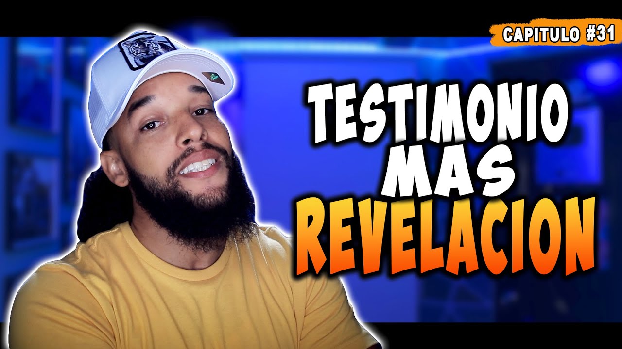 MY HISTORY CAPITULO #31 ( MI TESTIMONIO MAS 1 REVELACION )