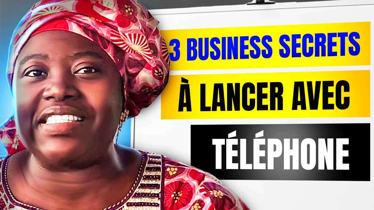 3 BUSINESS SECRETS &agrave; LANCER avec son TELEPHONE &agrave; la MAISON
