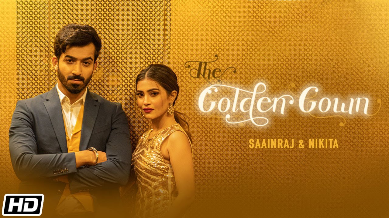 The Golden Gown | Navi Arora | Nikita Tiwari | Ankit Saainraj | Latest Punjabi Songs 2021