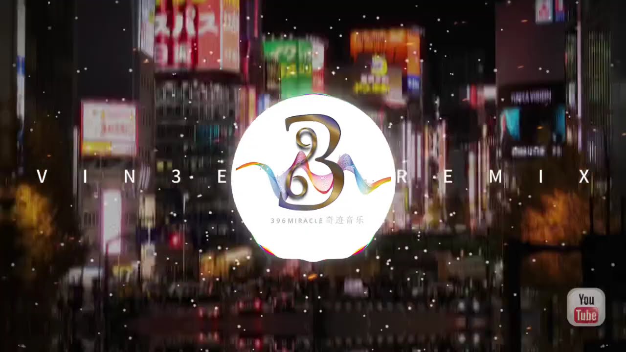 【 姑娘在远方 】 _ VIN3ENT REMIX ft.396 MU3IC COMPANY
