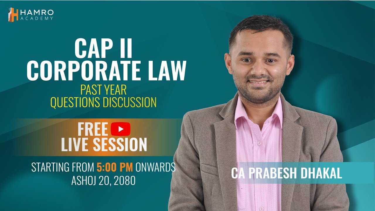 CAP II Corporate & Other Laws| June 2023 Questions Discussion   | CA Prabesh Dhakal