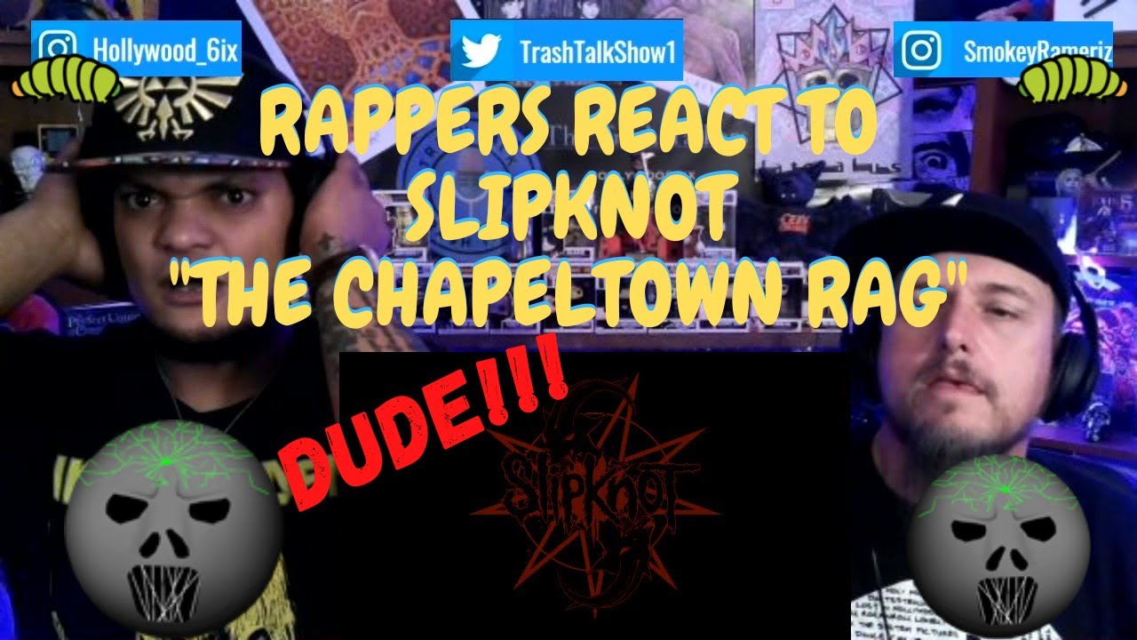 Rappers React To Slipknot 
