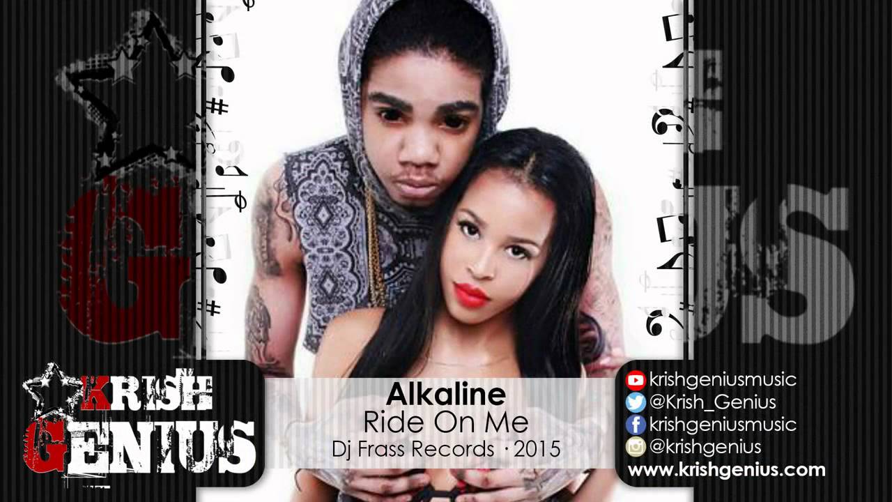 Alkaline - Ride On Me (Raw) January 2015
