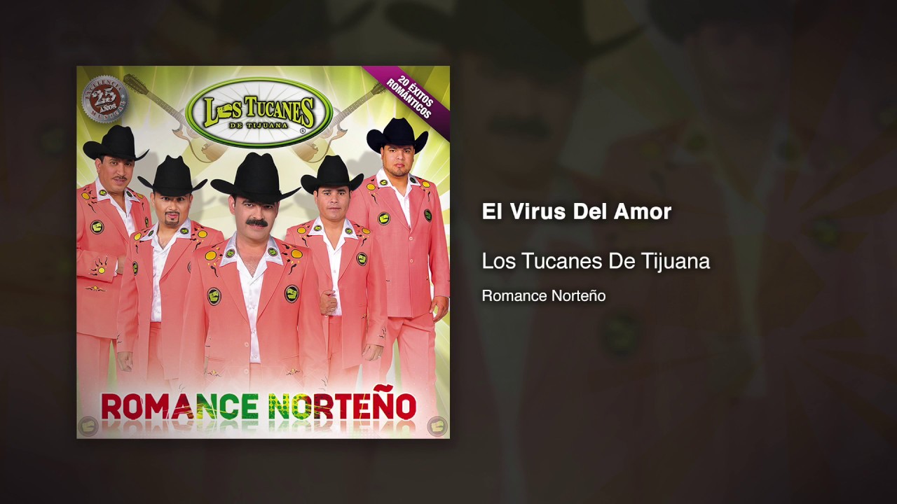 El Virus Del Amor - Los Tucanes De Tijuana [Audio Oficial]