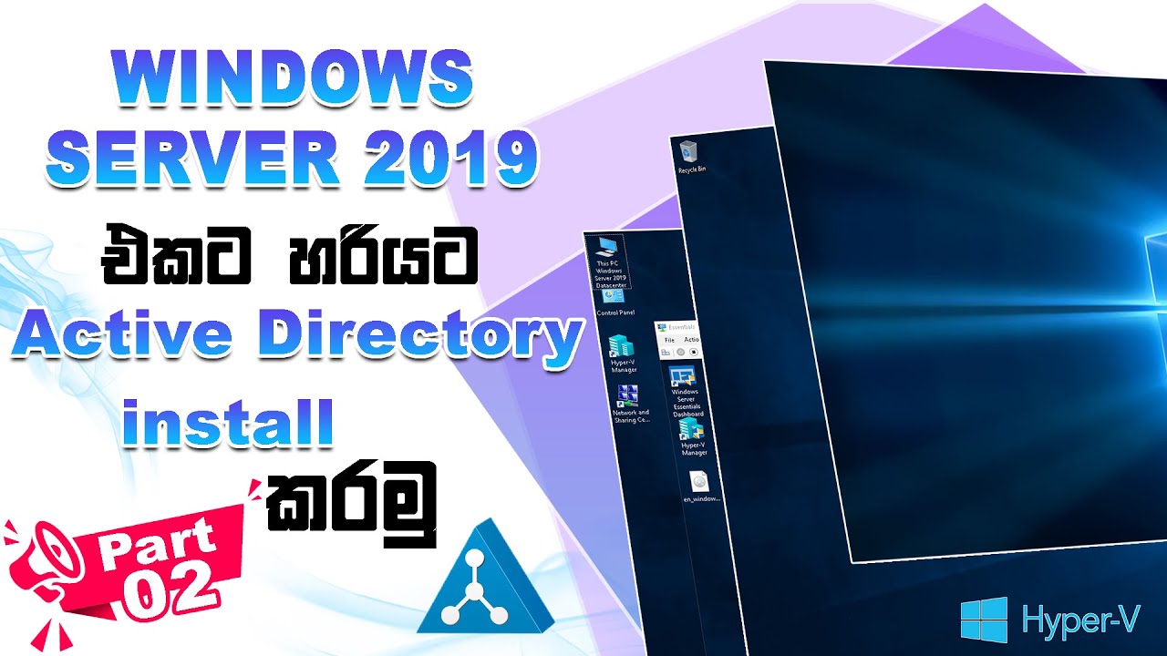 02. Windows Server 2019 - How to Install Active Directory on Windows Server 2019  🇱🇰 Sinhala