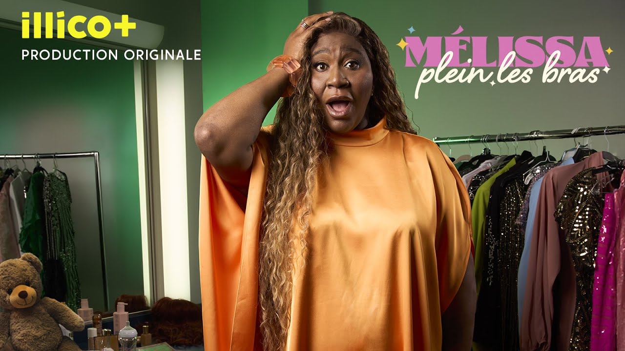 Mélissa, plein les bras | Bande-annonce officielle