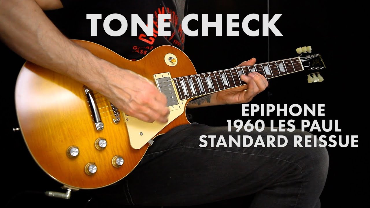 TONE CHECK: Epiphone Inspired By Gibson Custom 1960 Les Paul Standard Demo