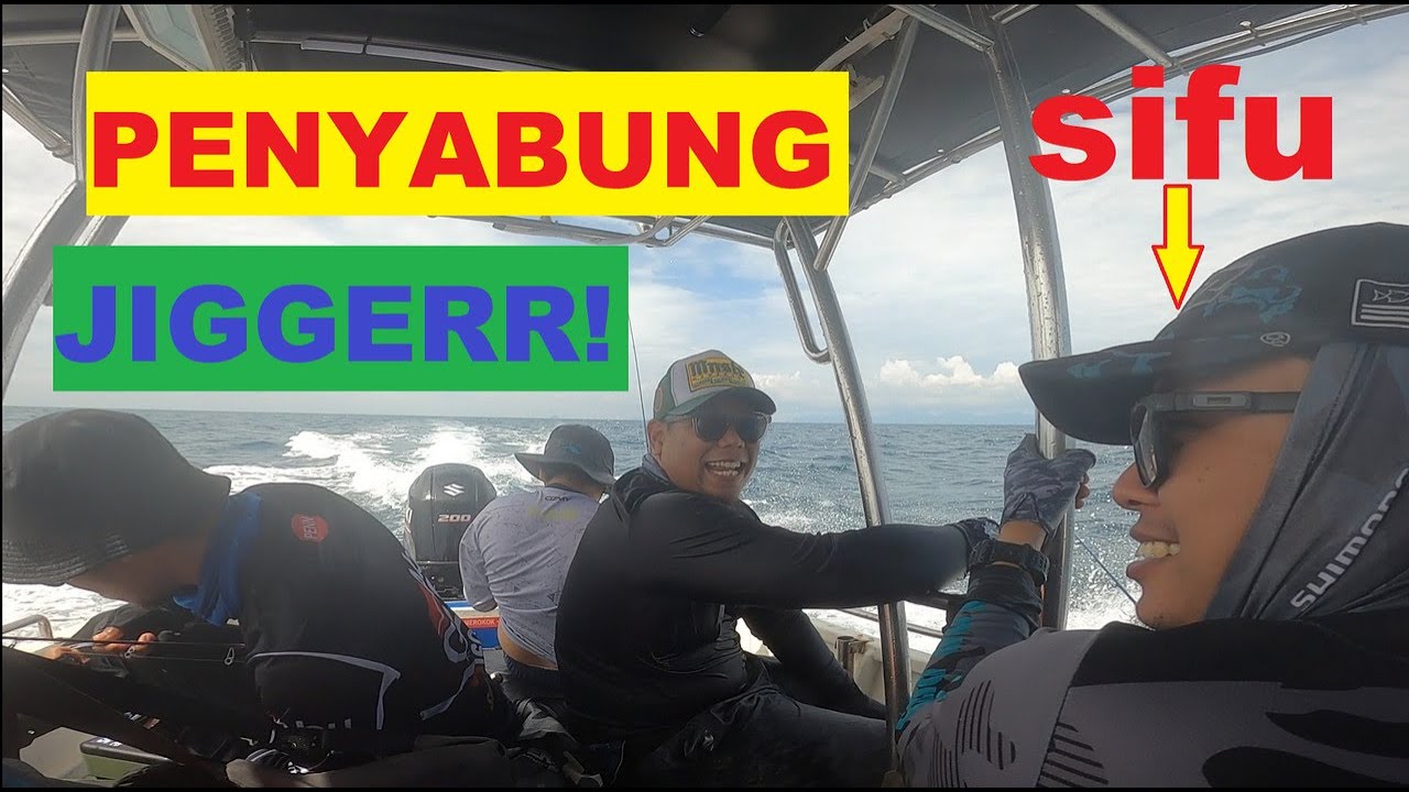 Bersama Sifu Jigging Trip Penyabong, MERSING. Bot PUTIH PUTIH MELATI (PPM)