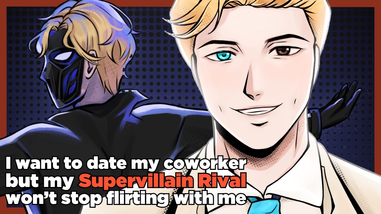 My Coworker And Supervillain Rival Are Obsessed With Me?! | Criminally Yours (Part 1)