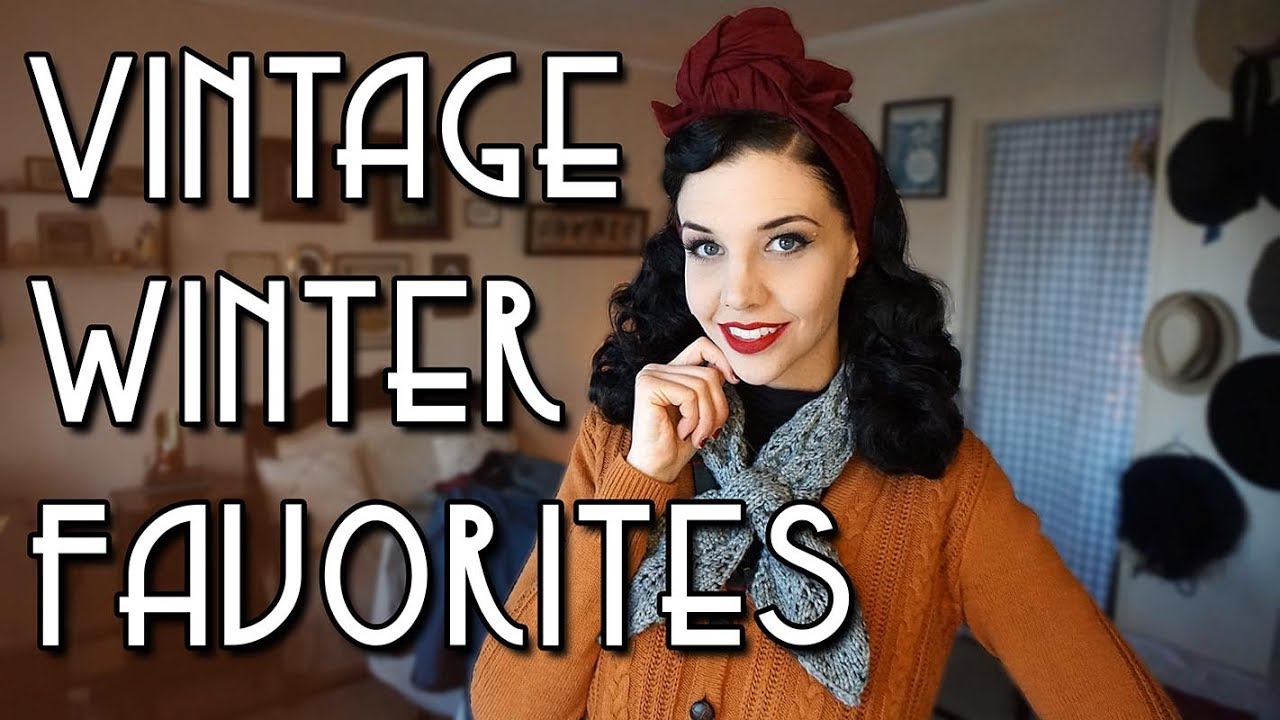 VINTAGE WINTER FAVORITES | Layers To Keep Warm & Stylish!